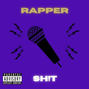 Rapper **** (Explicit)