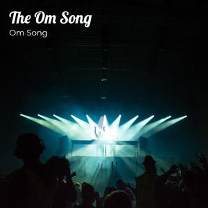 The Om Song