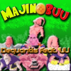Majin Buu (Explicit)