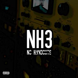 No Hand Outs 3 (Explicit)
