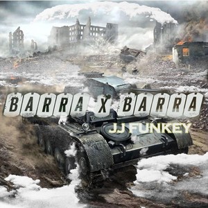 Barra X Barra (Explicit)