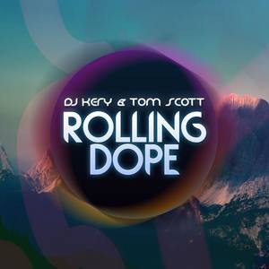 Rolling Dope (Originale Mix)