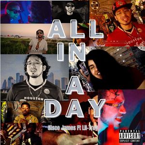 All In A Day (feat. Lil-Trey) [Explicit]