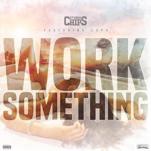 Work Something(feat. Capo) (Explicit)