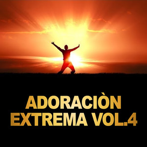 Adoración Extrema (Vol. 4)