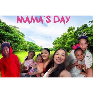 Mama's Day (feat. SoDef)