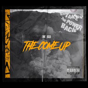 The Come Up (Explicit)