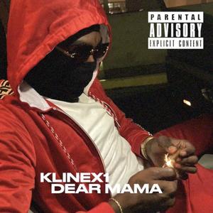 DEAR MAMA (Explicit)