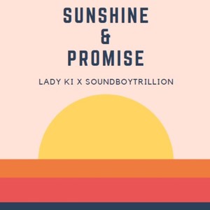 Sunshine & Promises