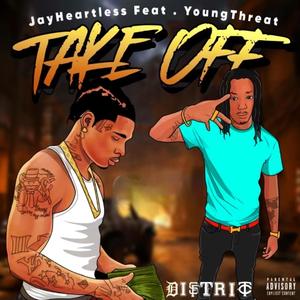 Take Off (feat. YoungThreat) (Explicit)