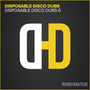 Disposable Disco Dubs 6