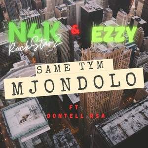 Same Tym Mjondolo (Explicit)