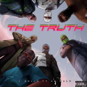 The Truth (feat. KB Malo) [Explicit]