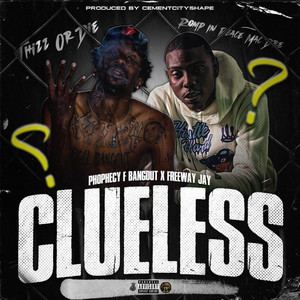 Clueless (Original|Explicit)