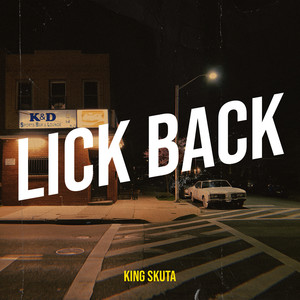 Lick Back (Explicit)