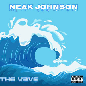 The Wave (Explicit)