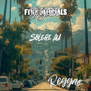 Solegi Au (feat. TUNITE) [Reggae Remix]