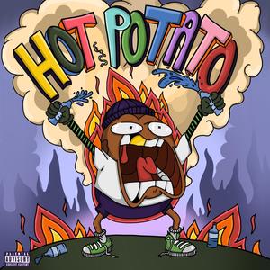 Hot Potato (Explicit)