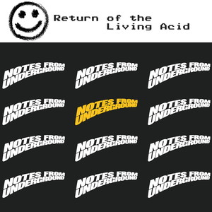 Return of the Living Acid