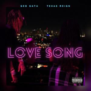 Love Song (feat. Gata) [Explicit]