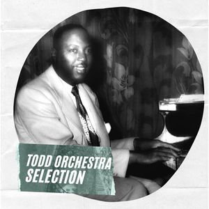 Todd Orchestra Selection