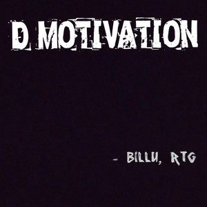 D Motivation