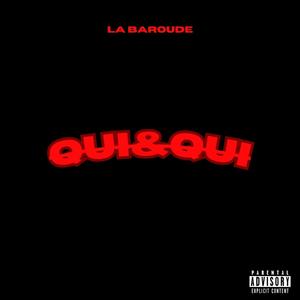 QUI&QUI? (Explicit)