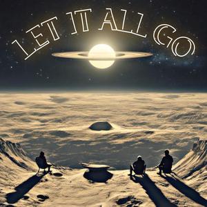 Let It All Go (Explicit)