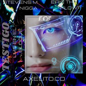 Testigo (feat. Stevens M'nigga & EricTheFlow)
