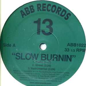 Slow Burnin/Cannibals