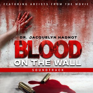 Blood on the Wall (Original Soundtrack)