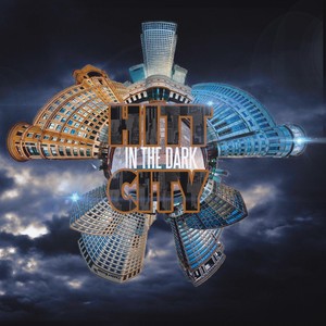 Hitt City in the Dark