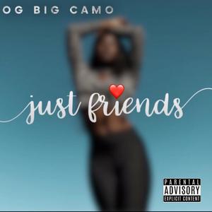 Just Friends (Explicit)