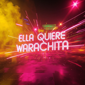 Ella Quiere Warachita