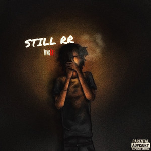 Still RR (Still Really Rich) (Explicit)