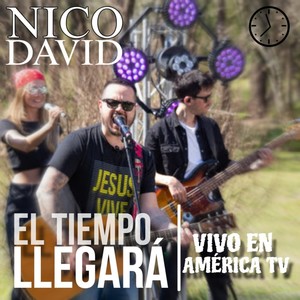 El tiempo llegará (En Vivo en América TV) (Live)