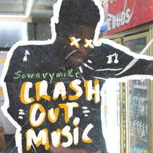 Crash Out Music (Explicit)