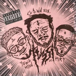 TUSSI (feat. Kur D, CLOWN XIX & ZOHAN) [Explicit]