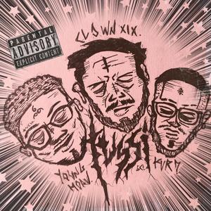 TUSSI (feat. Kur D, CLOWN XIX & ZOHAN) (Explicit)