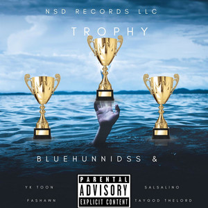 Trophy (Explicit)