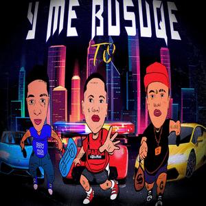 Y Me Busque To (feat. Yei Mafiaa, Junior Nasi & Chiki Mashine) [Explicit]