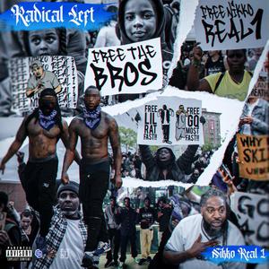 Radical Left (Explicit)