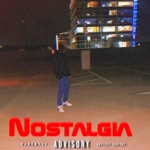 Nostalgia (Explicit)