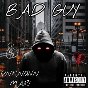 Bad Guy (Explicit)