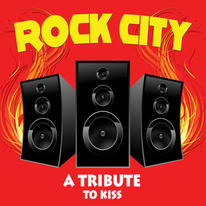 Rock City: A Tribute to Kiss