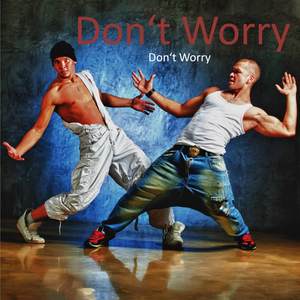 Don't Worry