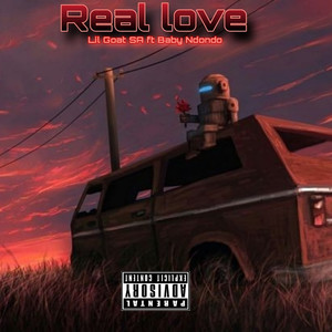 Real Love (Explicit)