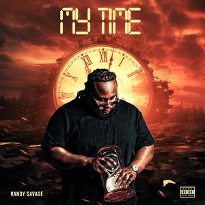 My Time (Explicit)