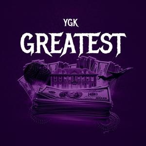 Greatest (Explicit)