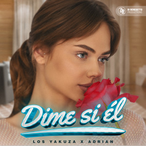 Dime Si Él